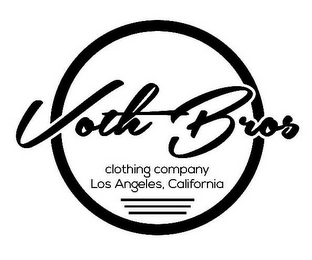 VOTH BROS CLOTHING COMPANY LOS ANGELES,CALIFORNIA