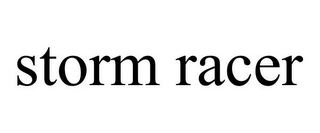 STORM RACER