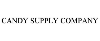 CANDY SUPPLY COMPANY
