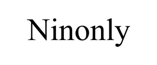 NINONLY