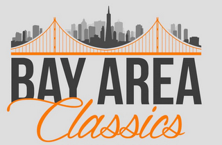 BAY AREA CLASSICS