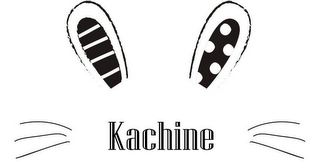 KACHINE