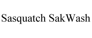 SASQUATCH SAKWASH