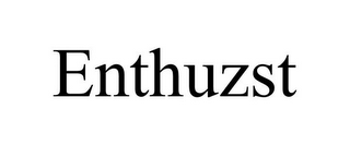 ENTHUZST