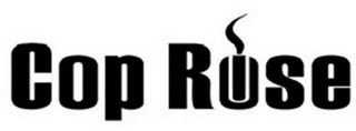 COP ROSE