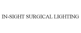 IN-SIGHT SURGICAL LIGHTING