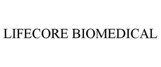 LIFECORE BIOMEDICAL