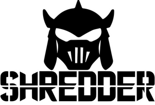 SHREDDER