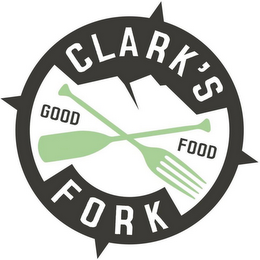 CLARK'S FORK GOOD FOOD