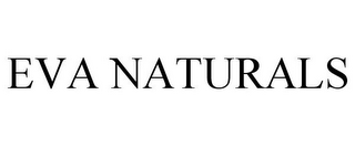 EVA NATURALS
