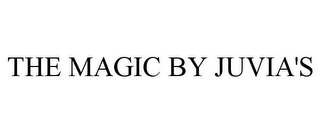 THE MAGIC BY JUVIA'S