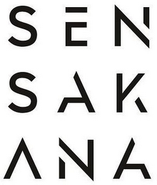 SEN SAK ANA