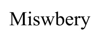 MISWBERY