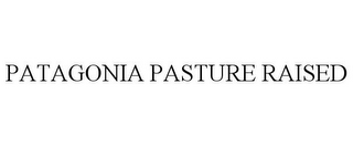 PATAGONIA PASTURE RAISED