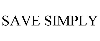 SAVE SIMPLY