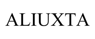 ALIUXTA