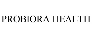 PROBIORA HEALTH