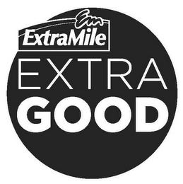 EM EXTRAMILE EXTRA GOOD