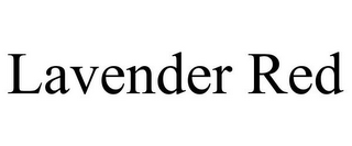 LAVENDER RED