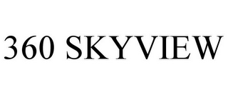 360 SKYVIEW