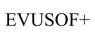 EVUSOF+