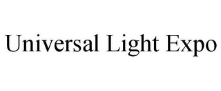 UNIVERSAL LIGHT EXPO