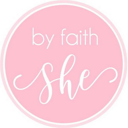 BY FAITH SHE