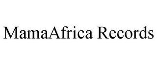 MAMAAFRICA RECORDS