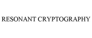 RESONANT CRYPTOGRAPHY