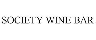SOCIETY WINE BAR