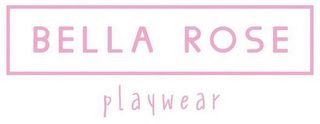 BELLA ROSE PLAYWEAR