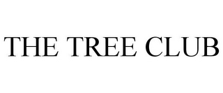 THE TREE CLUB