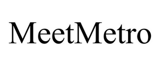 MEETMETRO