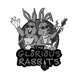 THE GLORIOUS RABBITS