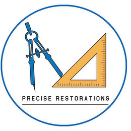 PRECISE RESTORATIONS