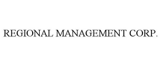 REGIONAL MANAGEMENT CORP.