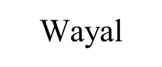 WAYAL