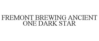 FREMONT BREWING ANCIENT ONE DARK STAR