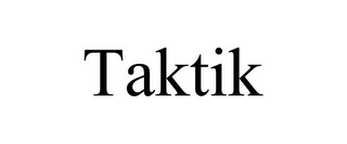 TAKTIK