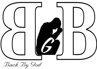 BBG BACK BY GOD