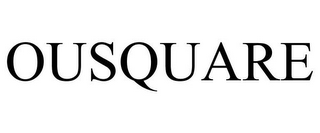 OUSQUARE