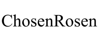 CHOSENROSEN