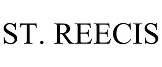 ST. REECIS
