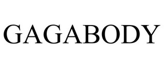 GAGABODY