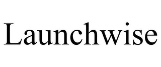 LAUNCHWISE