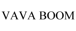 VAVA BOOM