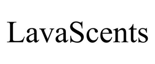 LAVASCENTS