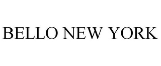 BELLO NEW YORK