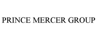 PRINCE MERCER GROUP