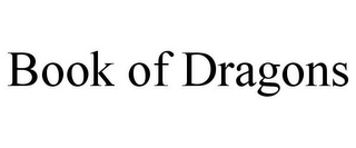 BOOK OF DRAGONS